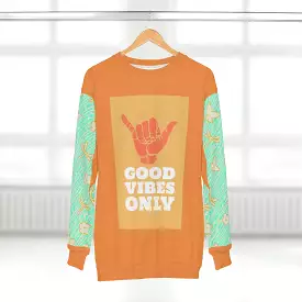 Good Vibes Only Unisex Sweatshirt