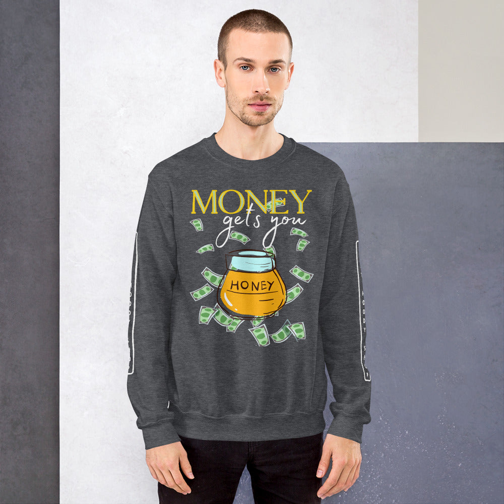 Money Honey HD Unisex Sweatshirt