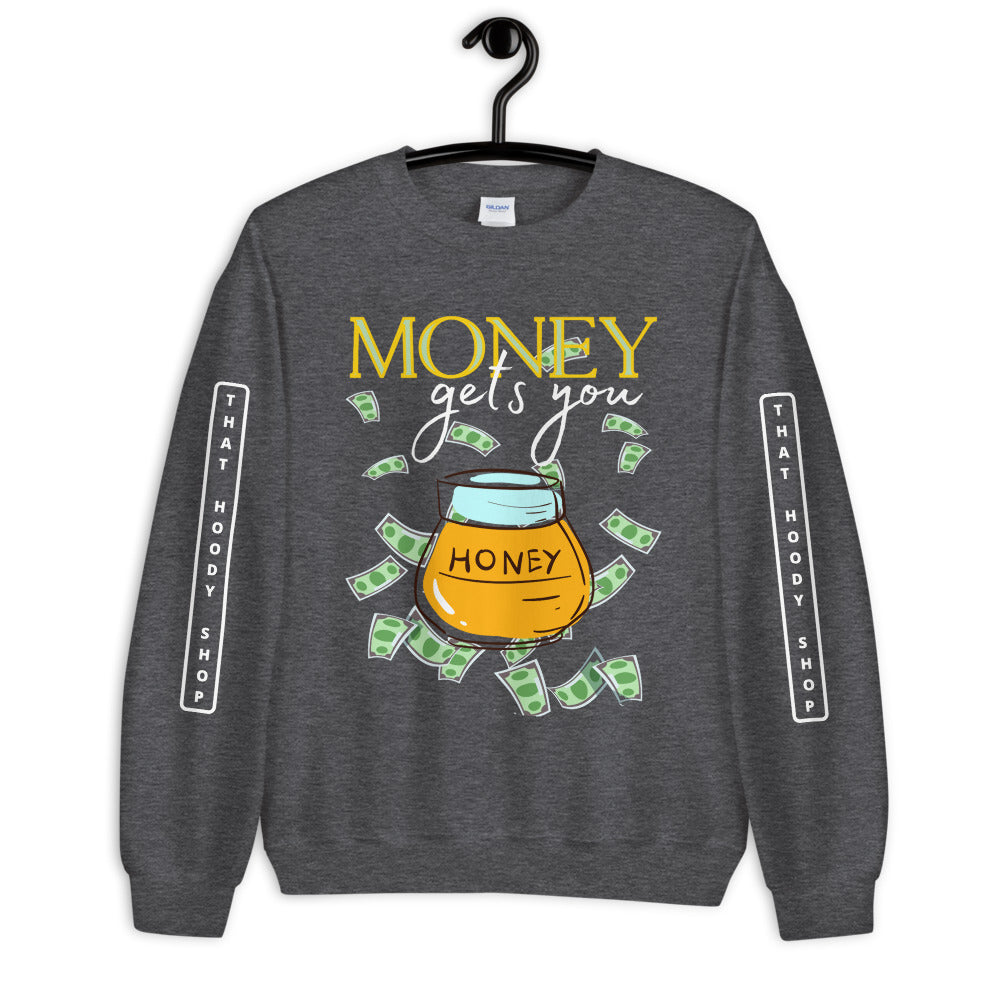 Money Honey HD Unisex Sweatshirt