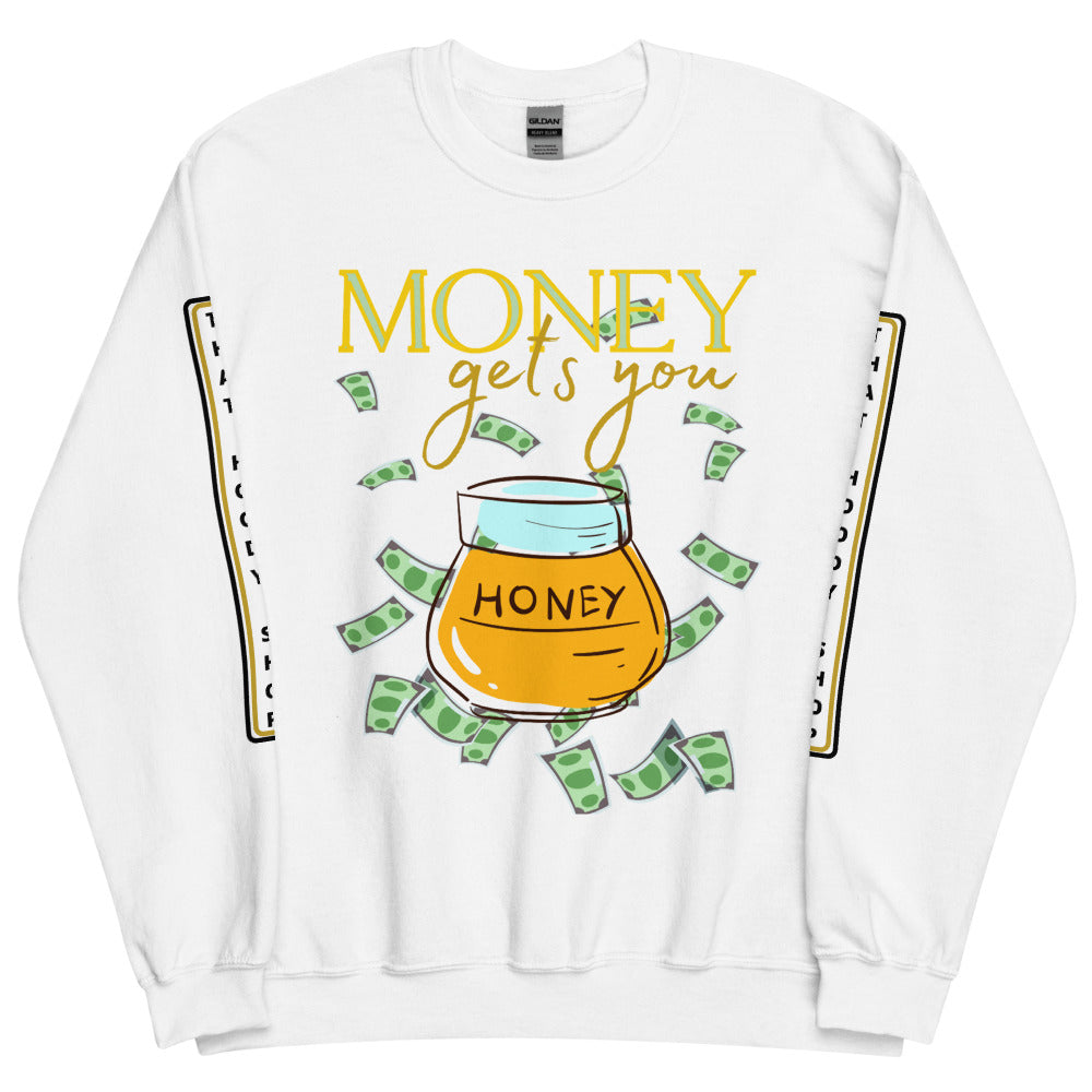 Money Honey HD Unisex Sweatshirt